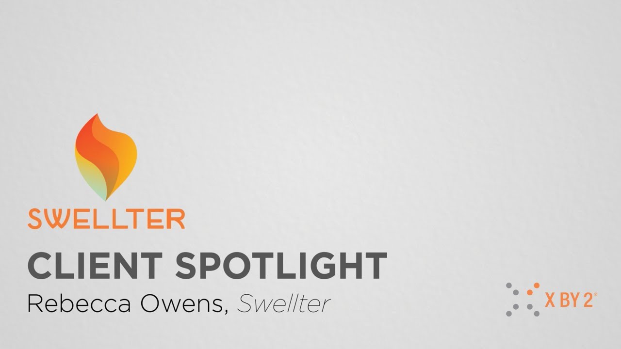 X by 2 Client Spotlight - Swellter