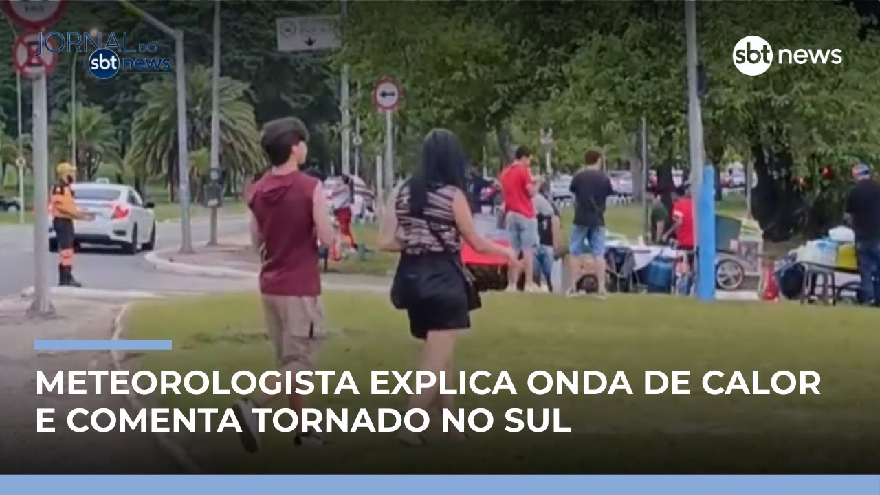 Meteorologista explica onda de calor em mais de 8 estados e comenta tornado no Sul |#JornaldoSBTNews