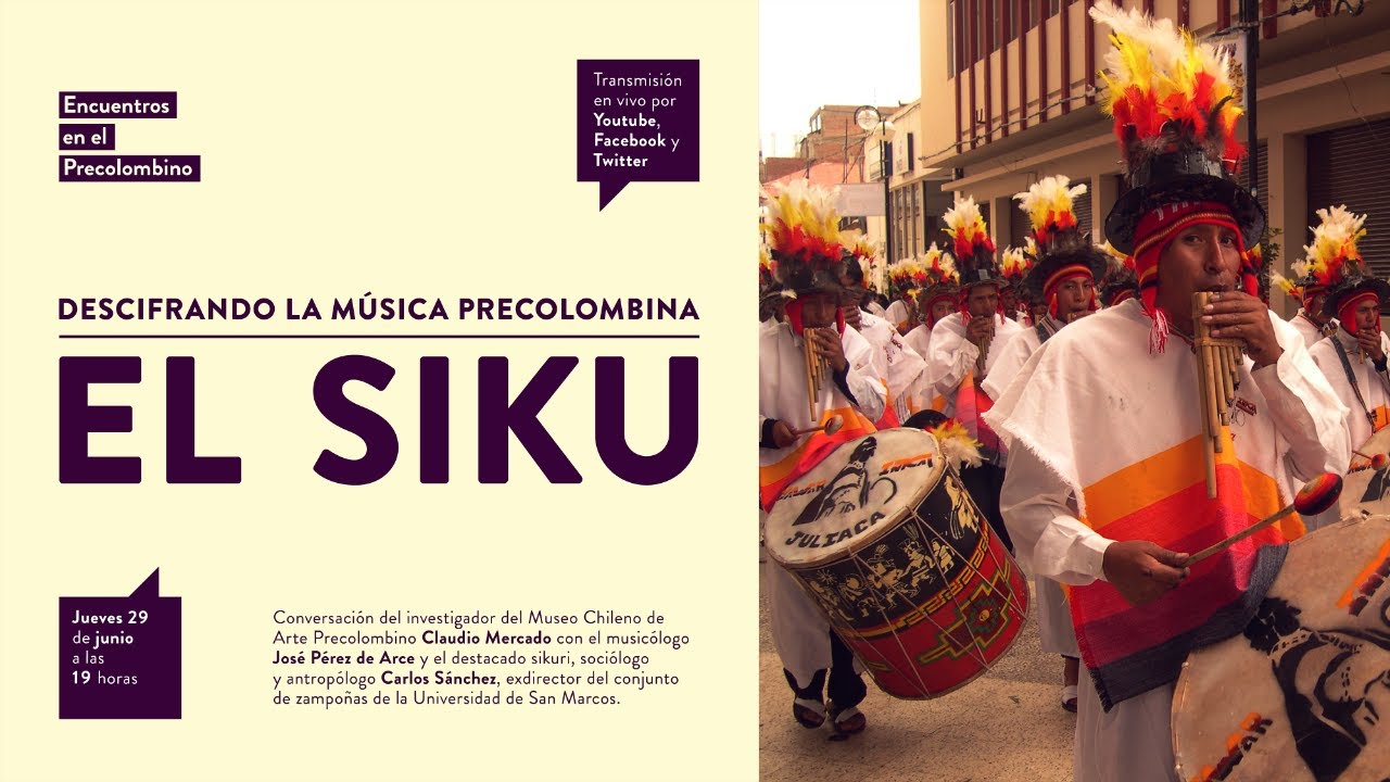 Descifrando la música precolombina: El Siku