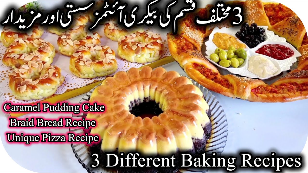 3 Different Baking Recipes || Caramel Pudding Cake, pizza Recipe , Braid Bread Recipe