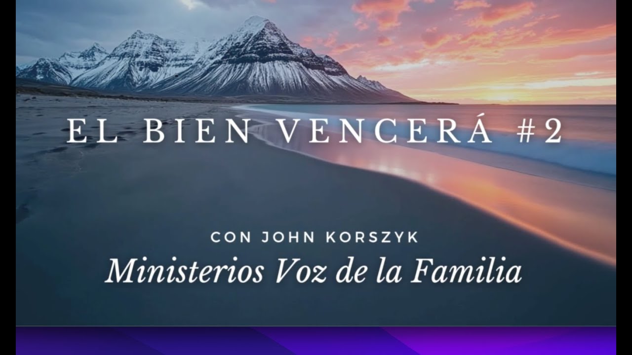 🔹 EL BIEN VENCERÁ🏅# 2