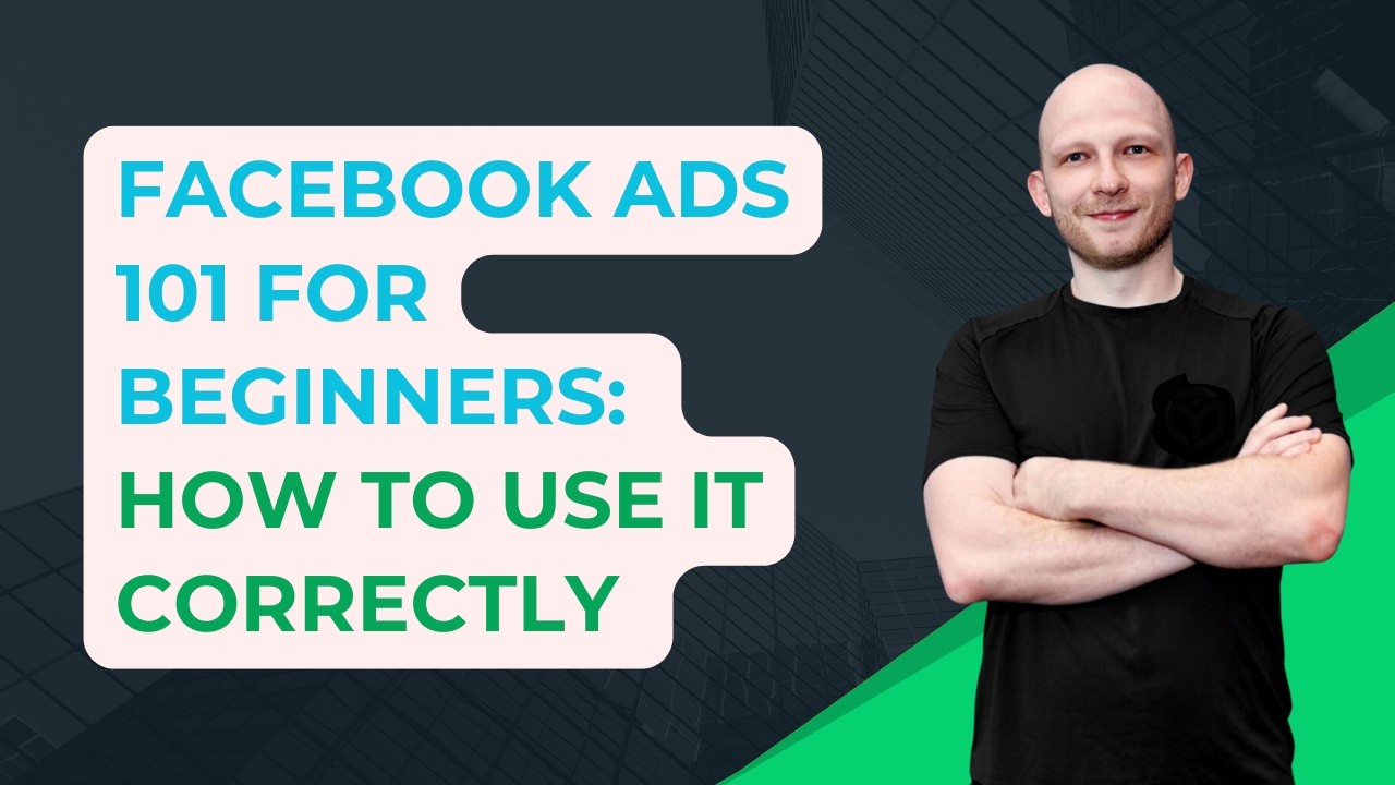 Facebook Ads For Beginners: How it Works (Success Tips)