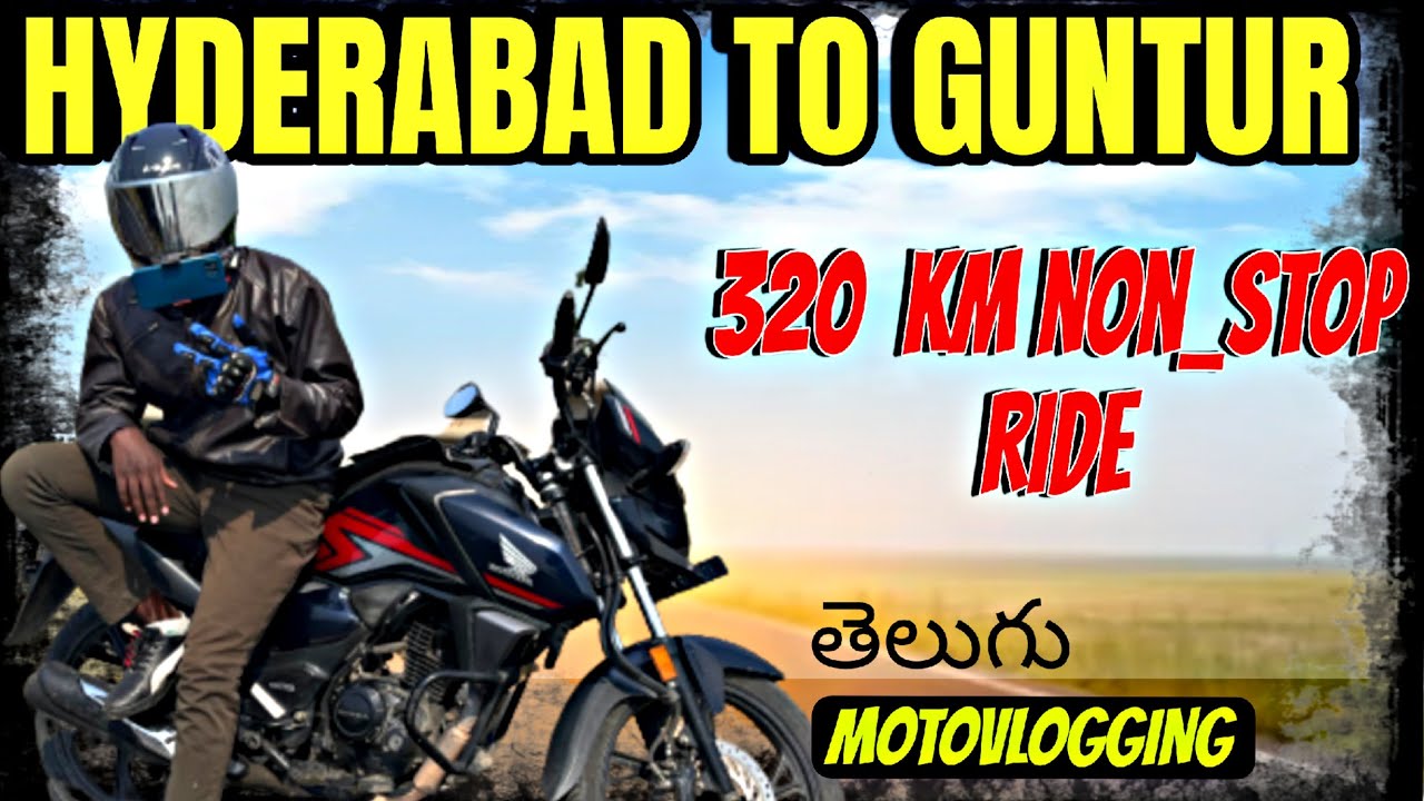 Hyderabad to Guntur Bike Ride
