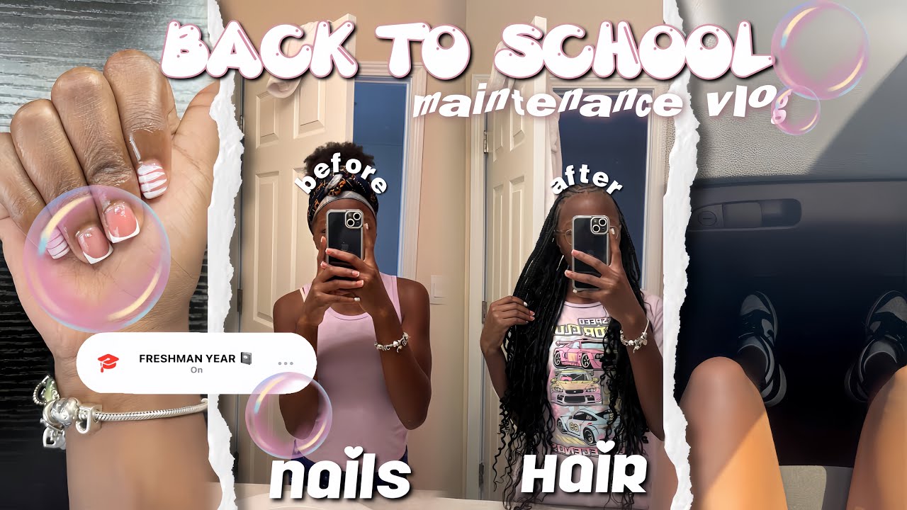 BACK TO SCHOOL 25-26 MAINTENANCE VLOG 💇🏽‍♀️! FRESHMEN YEAR *nails,hair* 💅🏽| Janae’s Journal