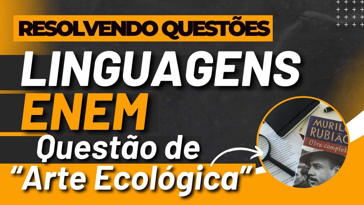 QUESTÃO DE “ARTE ECOLÓGICA” - Prof. Gabriel Torres