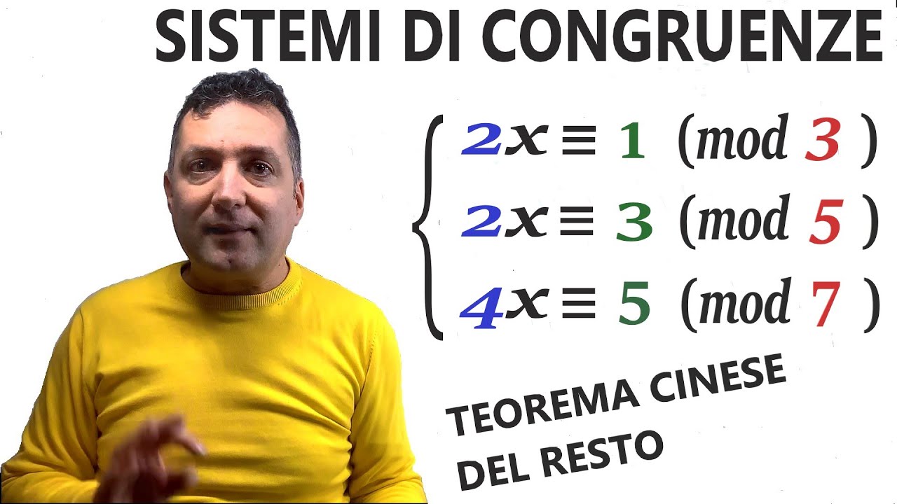 Sistemi di congruenze lineari .Teorema cinese del resto