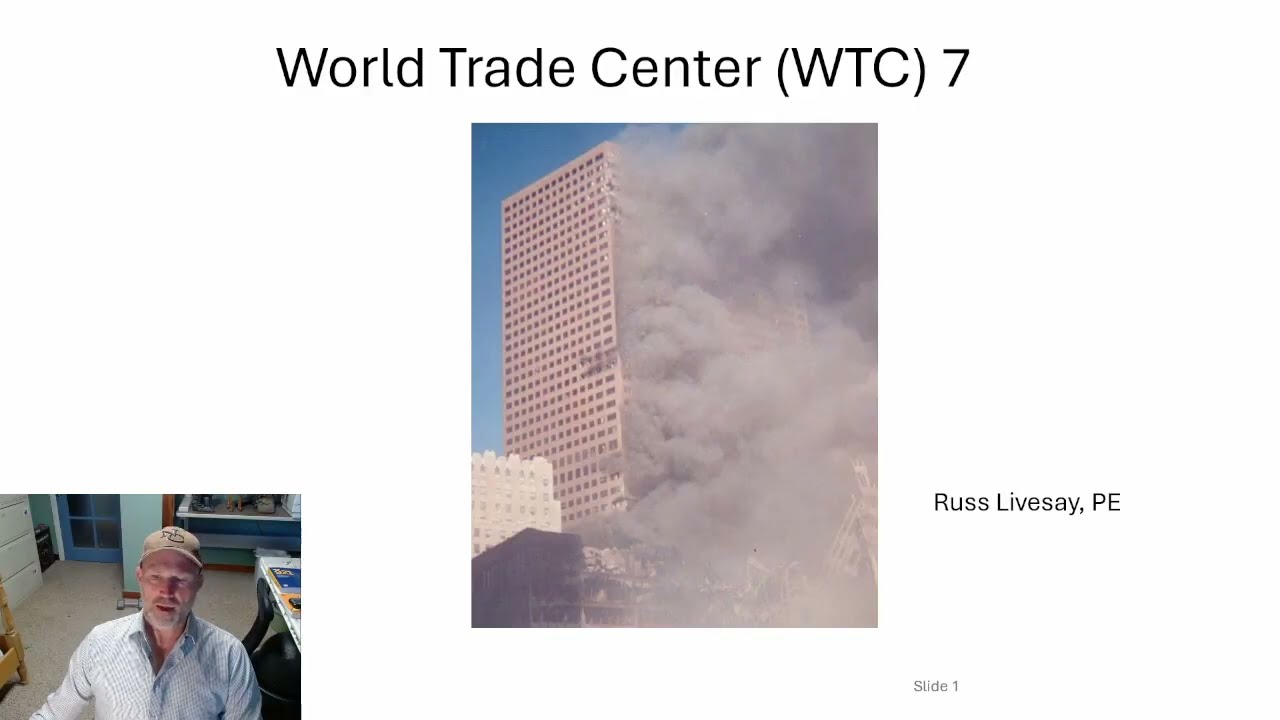 World Trade Center 7  Why did it collapse || Fire Forensics Analysis based upon Engineering Science
