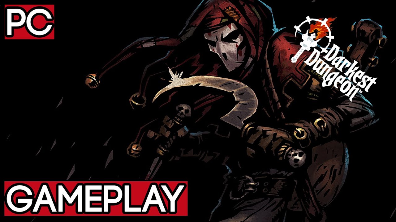 Darkest Dungeon Gameplay PC