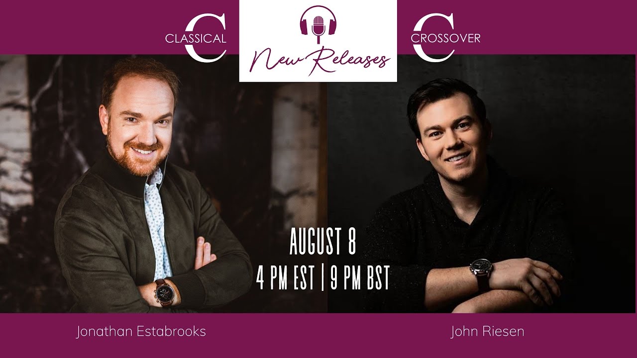 Classical Crossover New Releases (August 2021)