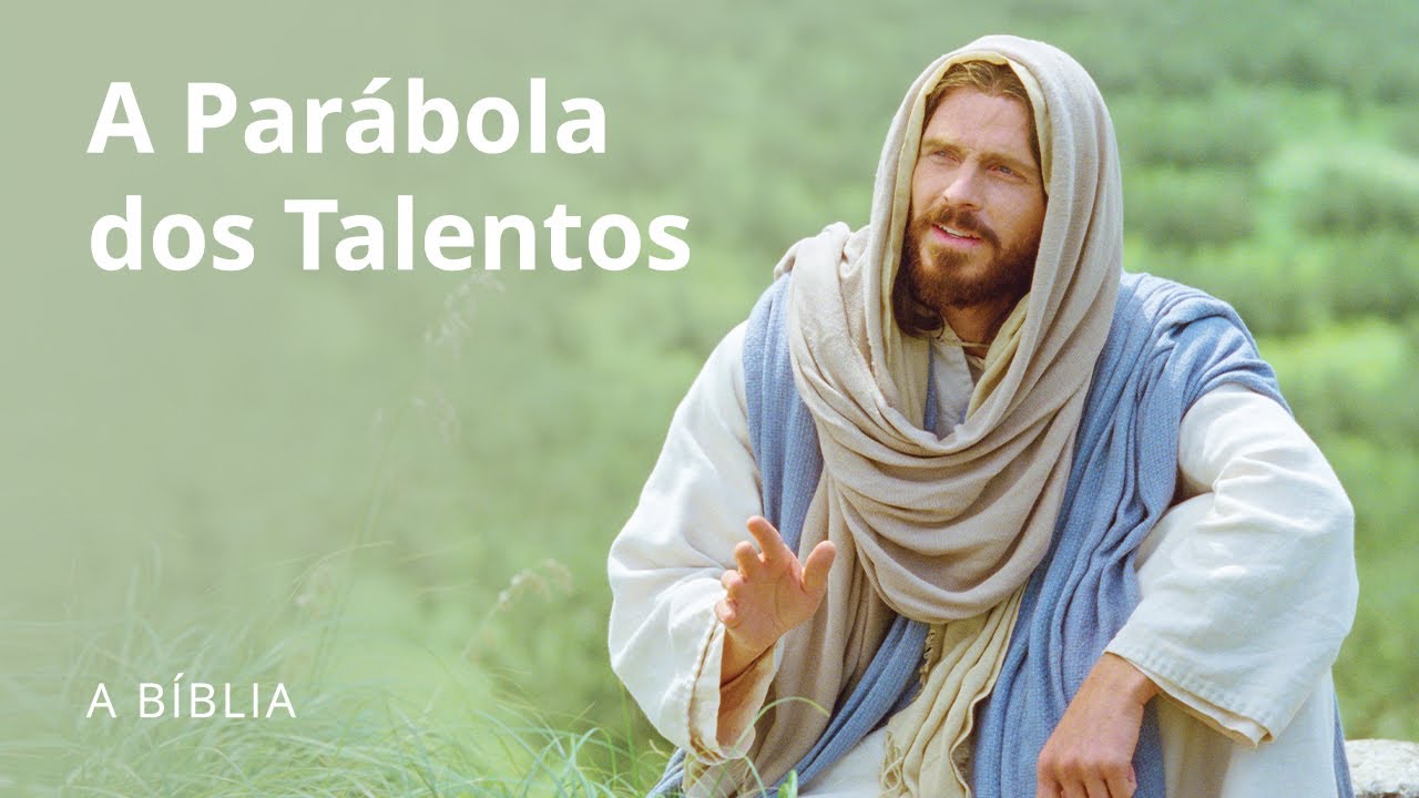A Parábola dos Talentos