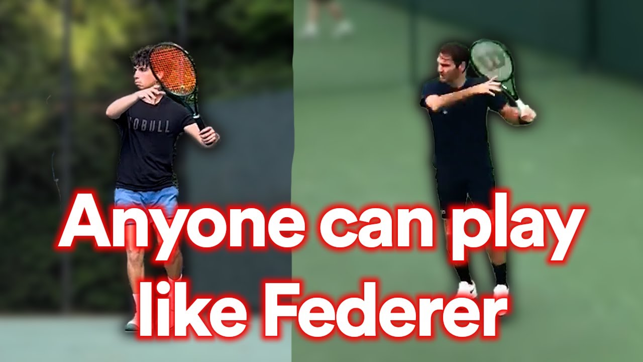 I copied Federer's swing so you don't have to...