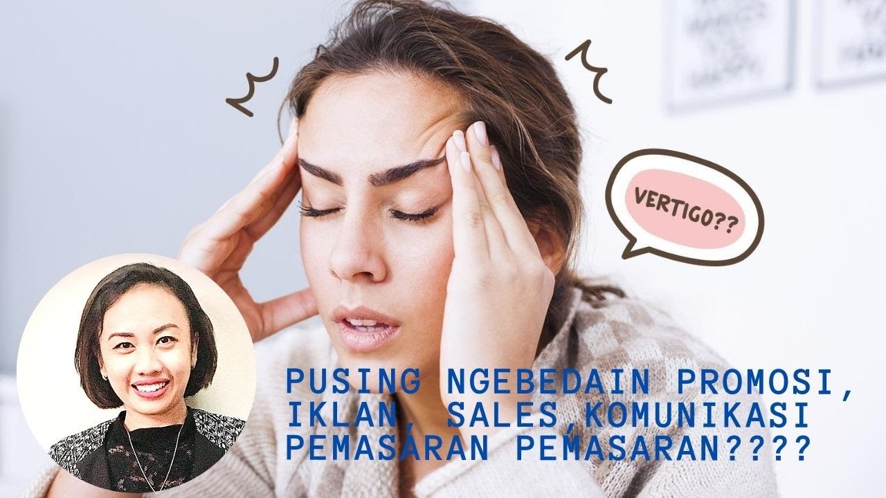 Pusing! Apa sih bedanya promosi, iklan, sales, komunikasi pemasaran, pemasaran?? DOSEN MENJAWAB