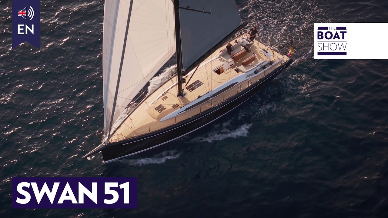 [ENG] SWAN 51 – Sailing Yacht Tour & Sea Trial – The Boat Show