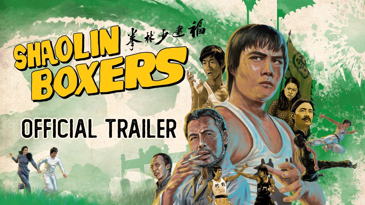 SHAOLIN BOXERS (Eureka Classics) New & Exclusive Trailer