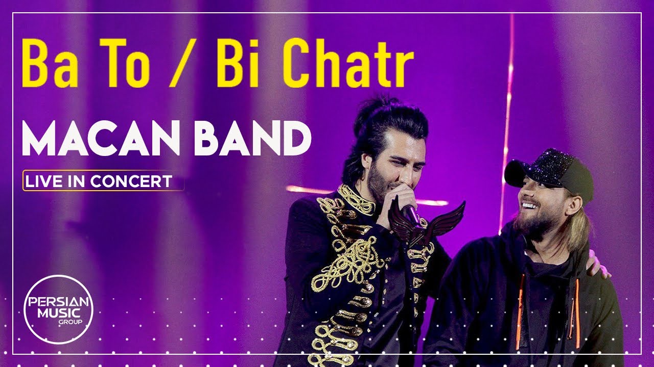 Macan Band - “Ba To” / “Bi Chatr” I Live In Concert ( ماکان بند - با تو و بی چتر )