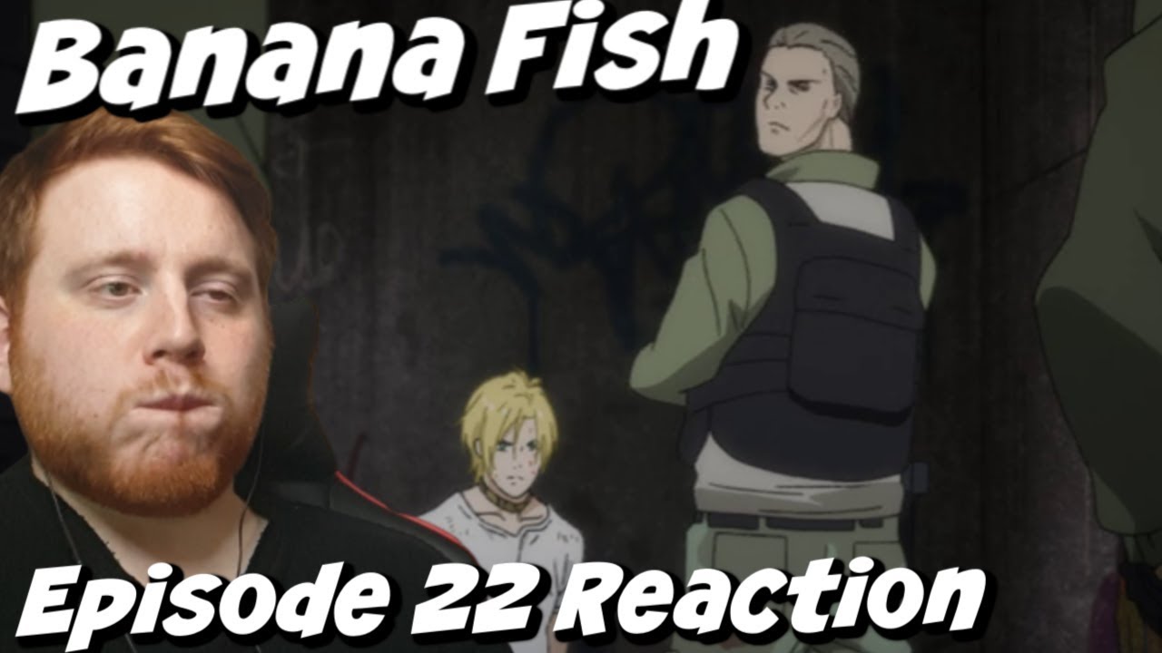 Banana Fish Episode 22 Reaction "As I Lay Dying"