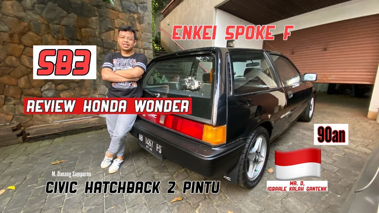 NGOBROLIN EP. 20 - SB3 - #CARVLOGINDONESIA REVIEW HONDA WONDER SB3 CIVIC HATCHBACK 2 PINTU