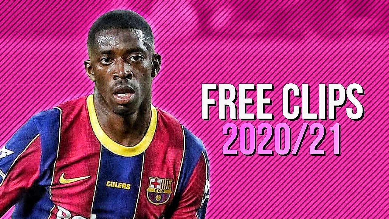 🔥Ousmane Dembélé 2020/21⚽️ [Free Clips] NO WATERMARK HD 1080p