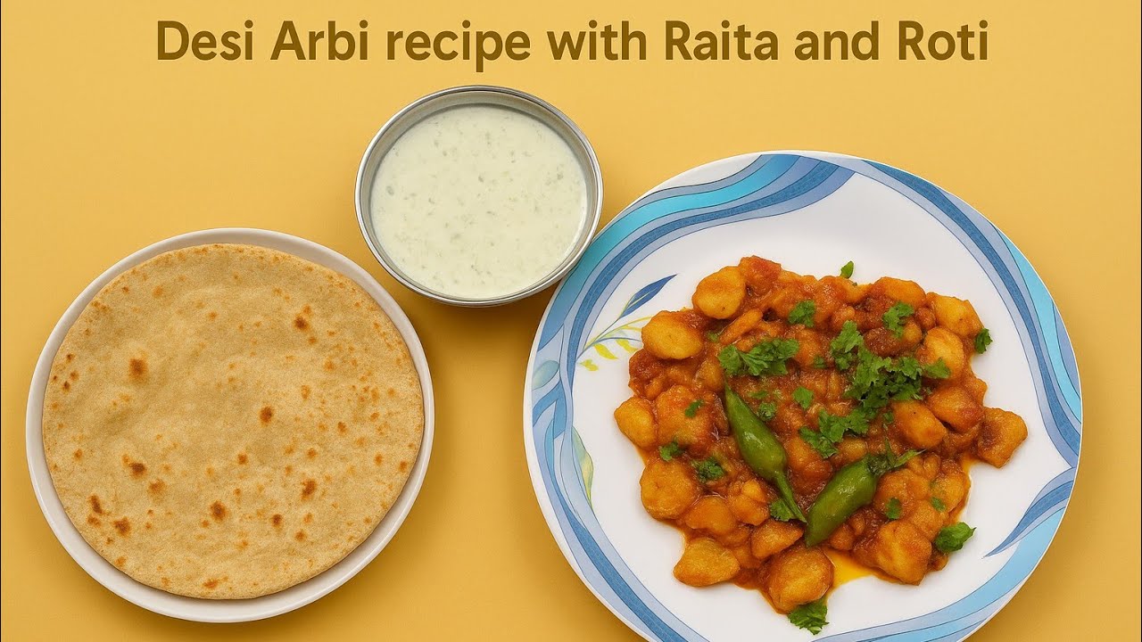 Desi Arbi Recipe with Raita & Roti | Easy Homemade Lunch😋🥵👌🍛like#instagram #short #viral #shortvideo