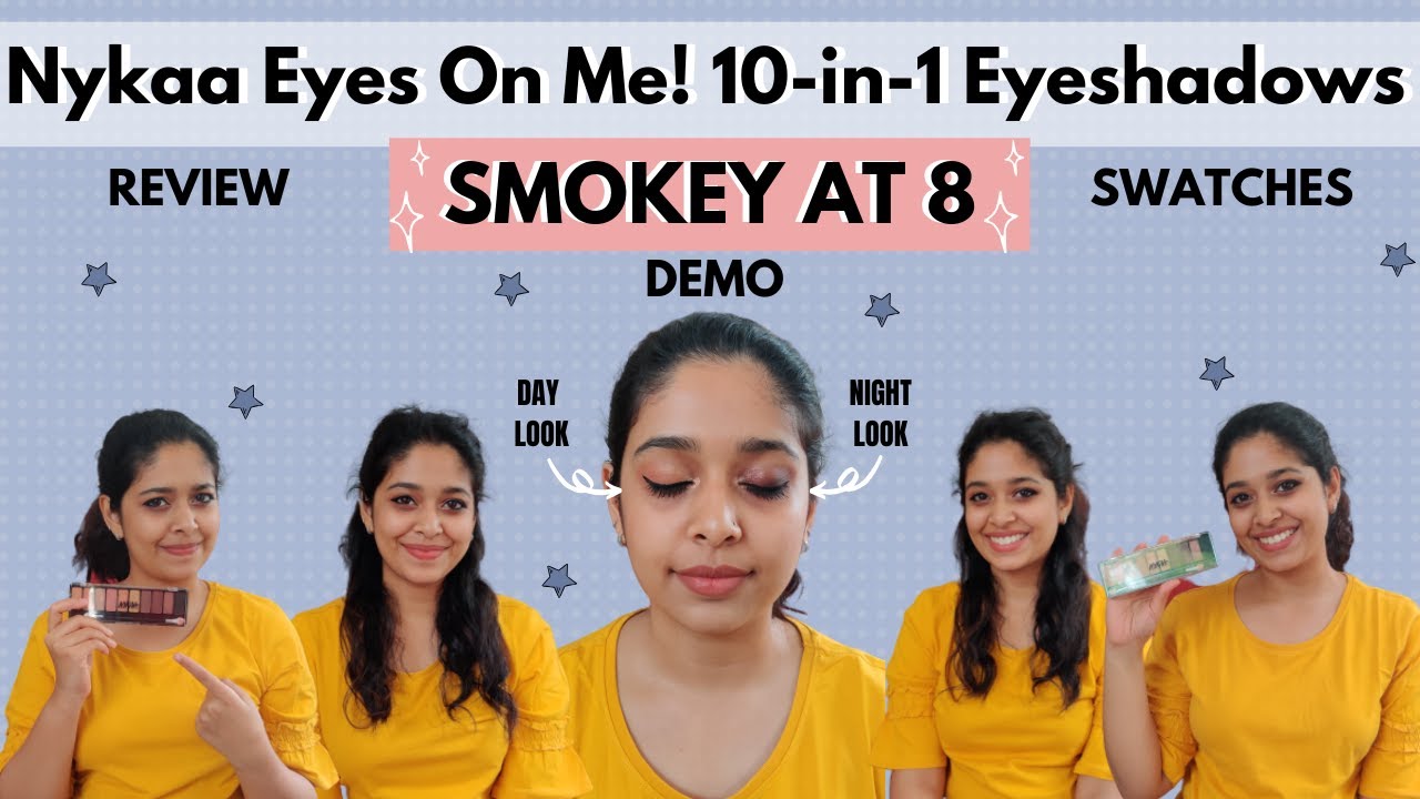 Nykaa Eyes On Me! 10-in-1 Eyeshadow Palette - SMOKEY AT 8! | Review + Swatches + Demo