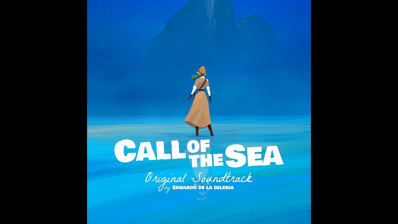 Call of the Sea - Main Theme.