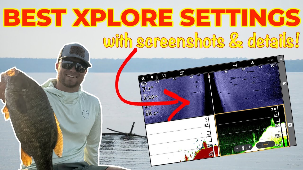 BEST Humminbird Xplore Settings! How to get the best image out of your units!