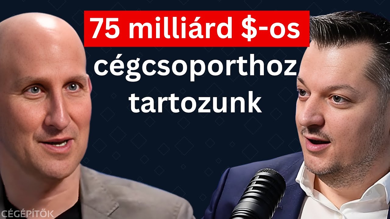 Hogyan vett meg egy magyar céget egy 75 milliárd dolláros cégcsoport? - Kun Szabolcs, Arenim