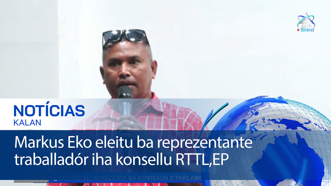 Markus Eko eleitu ba reprezentante traballadór iha konsellu RTTL,EP