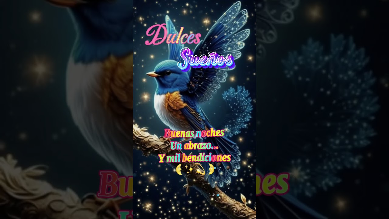 Feliz noche .#diostebendiga #buenasnoches #frases #amor #love ##fe #dulcessue&ntilde;os