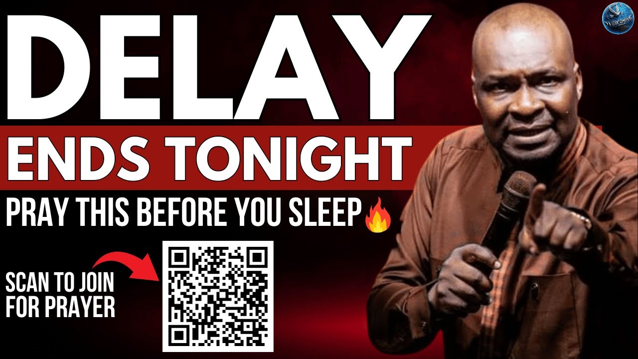 Say This Powerful Prayer Before Sleeping To End Delay | Apostle Joshua Selman