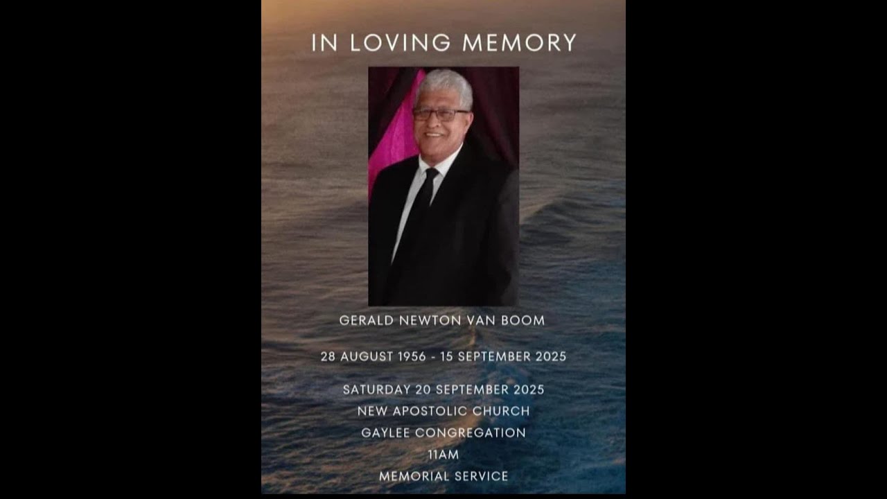 Memorial Service of Gerald Newton van Boom || 20 September 2025 at 11H00