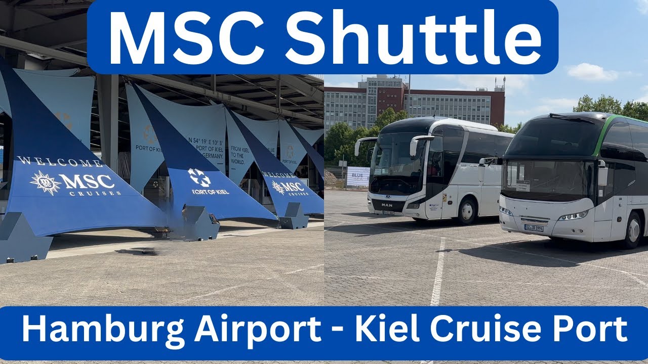 MSC Shuttle Service from Hamburg Airport to Kiel Cruise Port. MSC EURIBIA