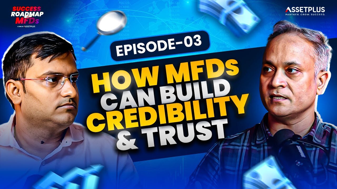 How to Become a Trusted Financial Expert | MFD Growth Blueprint | Success Roadmap for MFDs Episode 3
