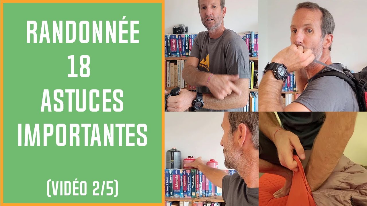 18 astuces pour le voyage nature (Vidéo 2 sur 5)