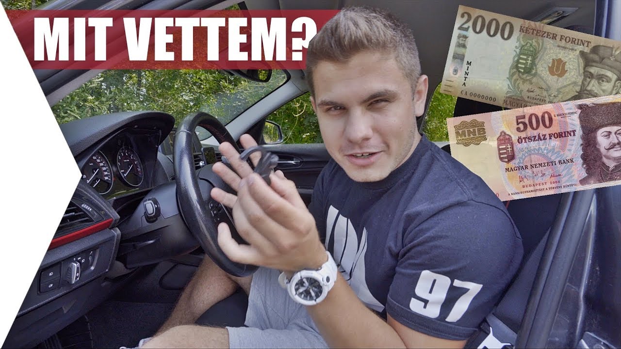 Mit vettem 2500 Ft-ért az autómba? #1.