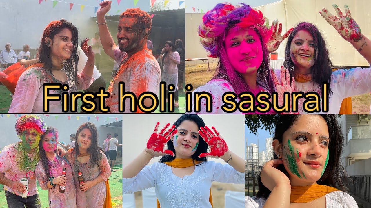 Sasural Mei First Holi😁 #holi #firstvlog @Preeti_Girdhar