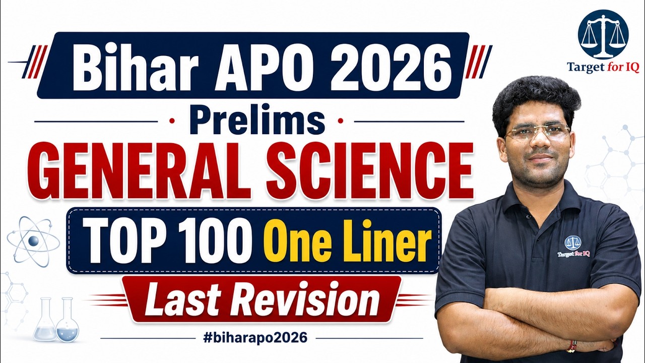 Bihar APO 2026 Prelims | General Science | TOP 100 One liner  | Last Revision | #biharapo2026
