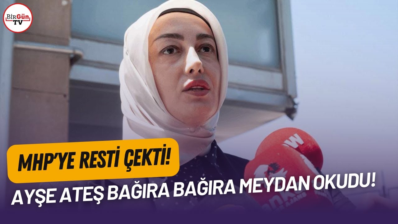 Ayşe Ateş bağıra bağıra meydan okudu! MHP'ye resti çekti!