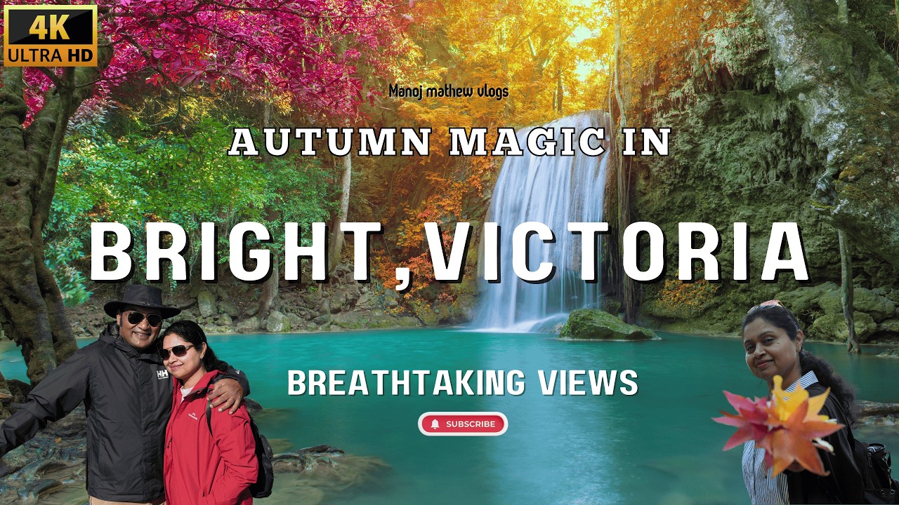 “Exploring Bright, Victoria in 48 Hours!”