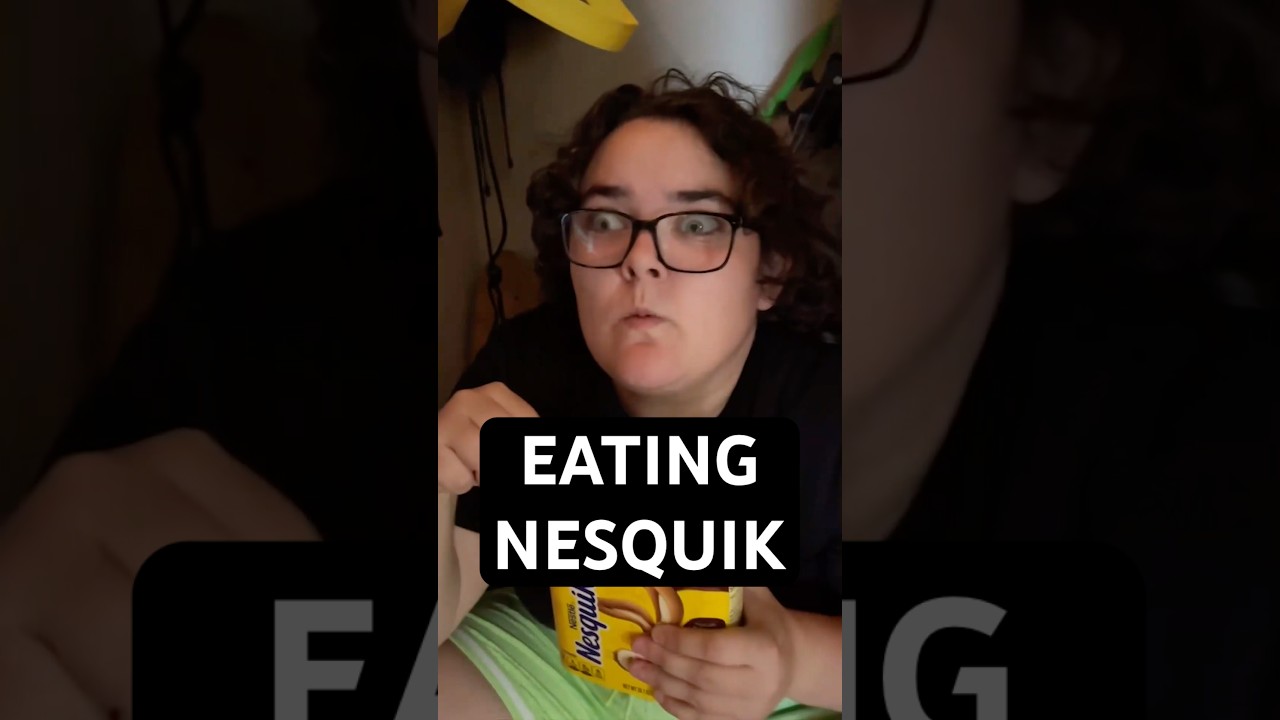 who else ate nesquik straight out of the tub?