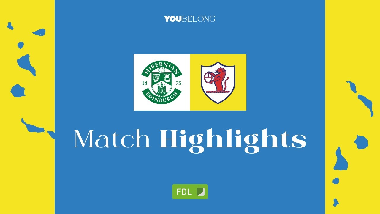 HIGHLIGHTS | Hibernian 2 - 1 Raith Rovers | 20/08/23