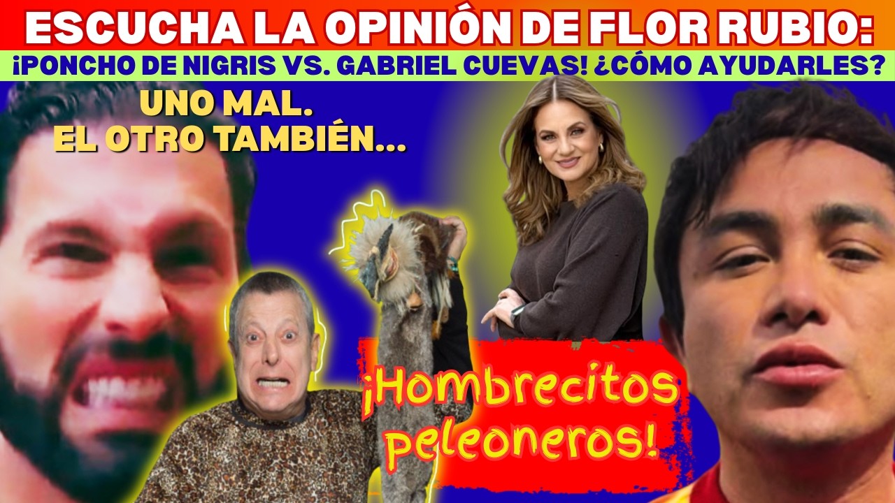 ¡PONCHO DE NIGRIS Y GABO CUEVAS: HOMBRECITOS PELEONEROS! #viral #youtubeshorts #parati