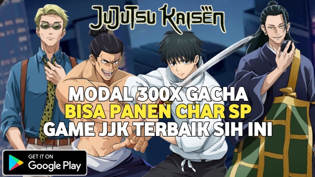 MODAL 300+ TIKET GACHA JJK BISA PANEN CHAR SP || JUJUTSU KAISEN SOULBOUND