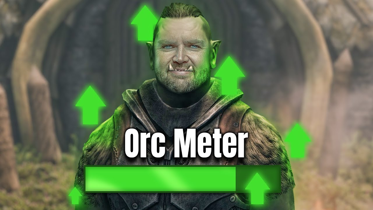 Can I achieve MAXIMUM ORC in Skyrim?