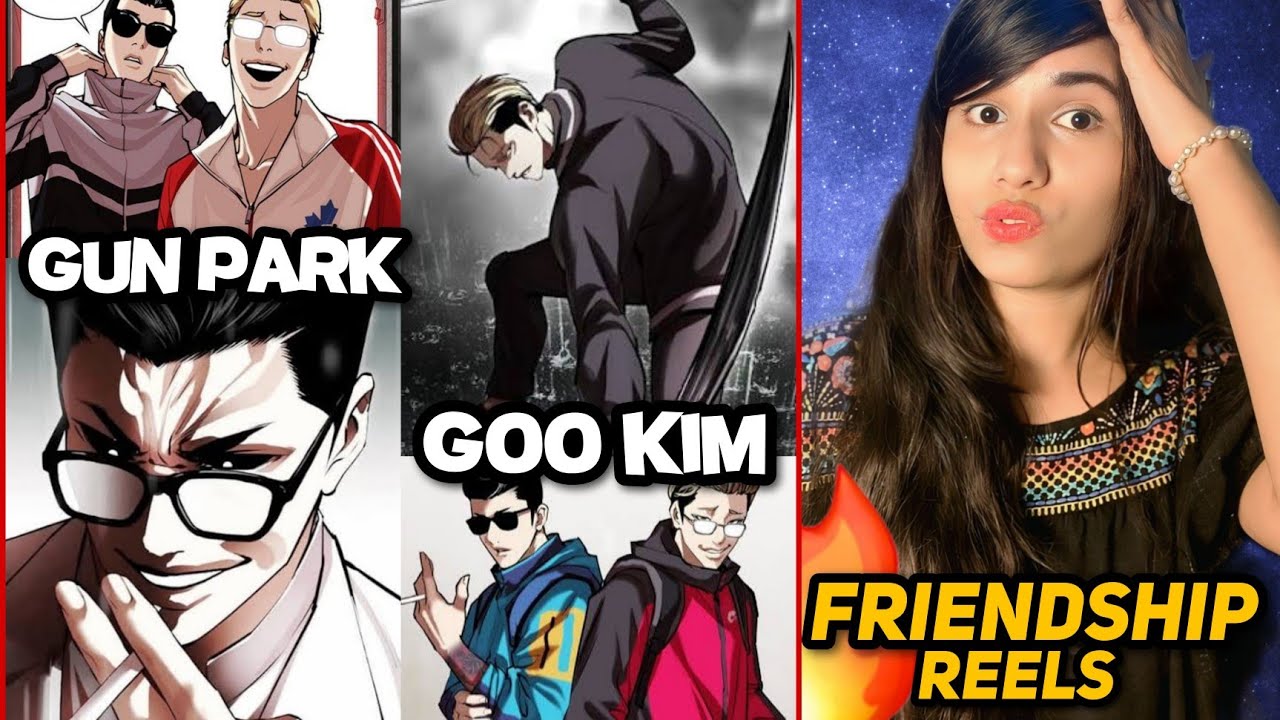 Gun Park & Goo Kim 🔥 Savage Friendship | Lookism Instagram Viral Reels Reaction