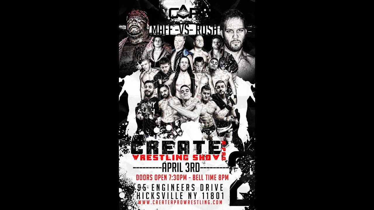 Create-A-Pro Wrestling Live! - April 3rd, 2015