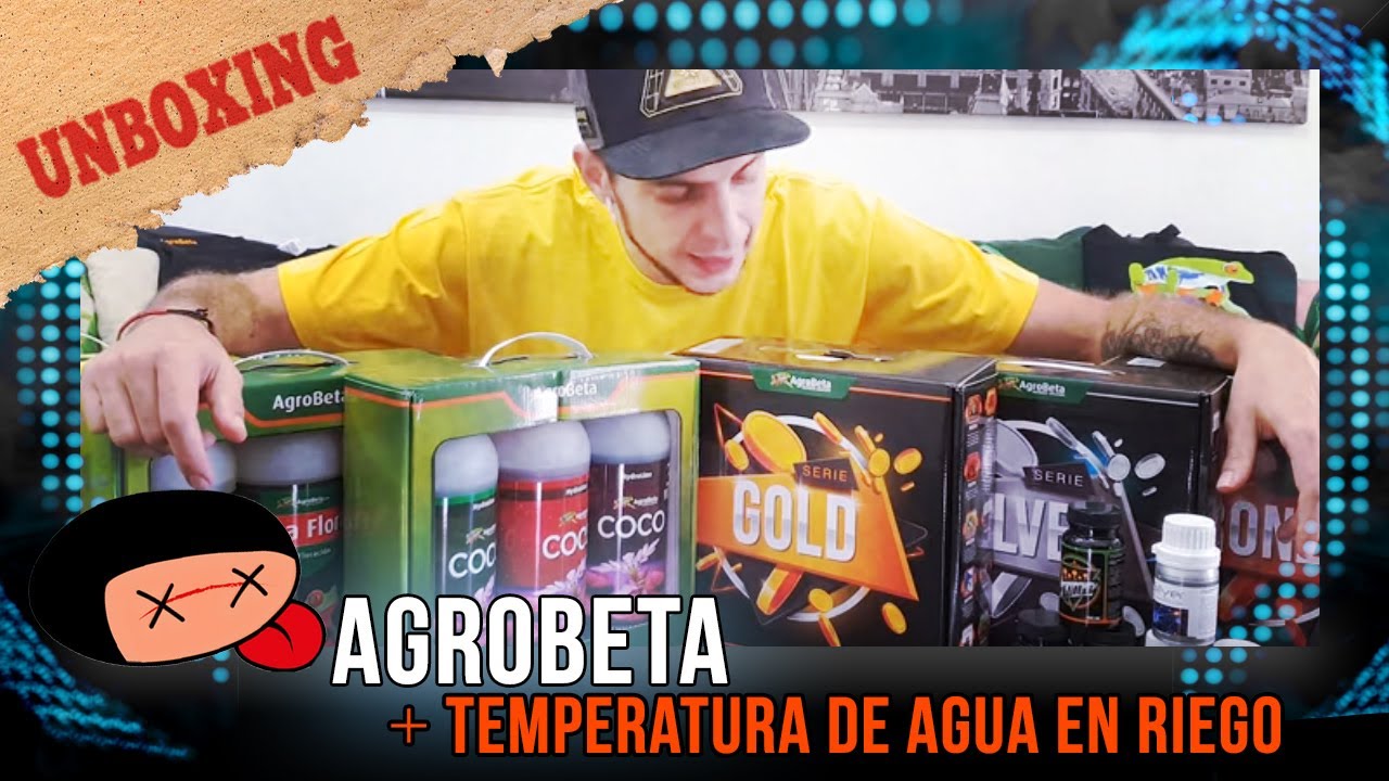 Unboxing AGROBETA, temperatura de agua en riego y CONCURSO TODOGROWLED star60