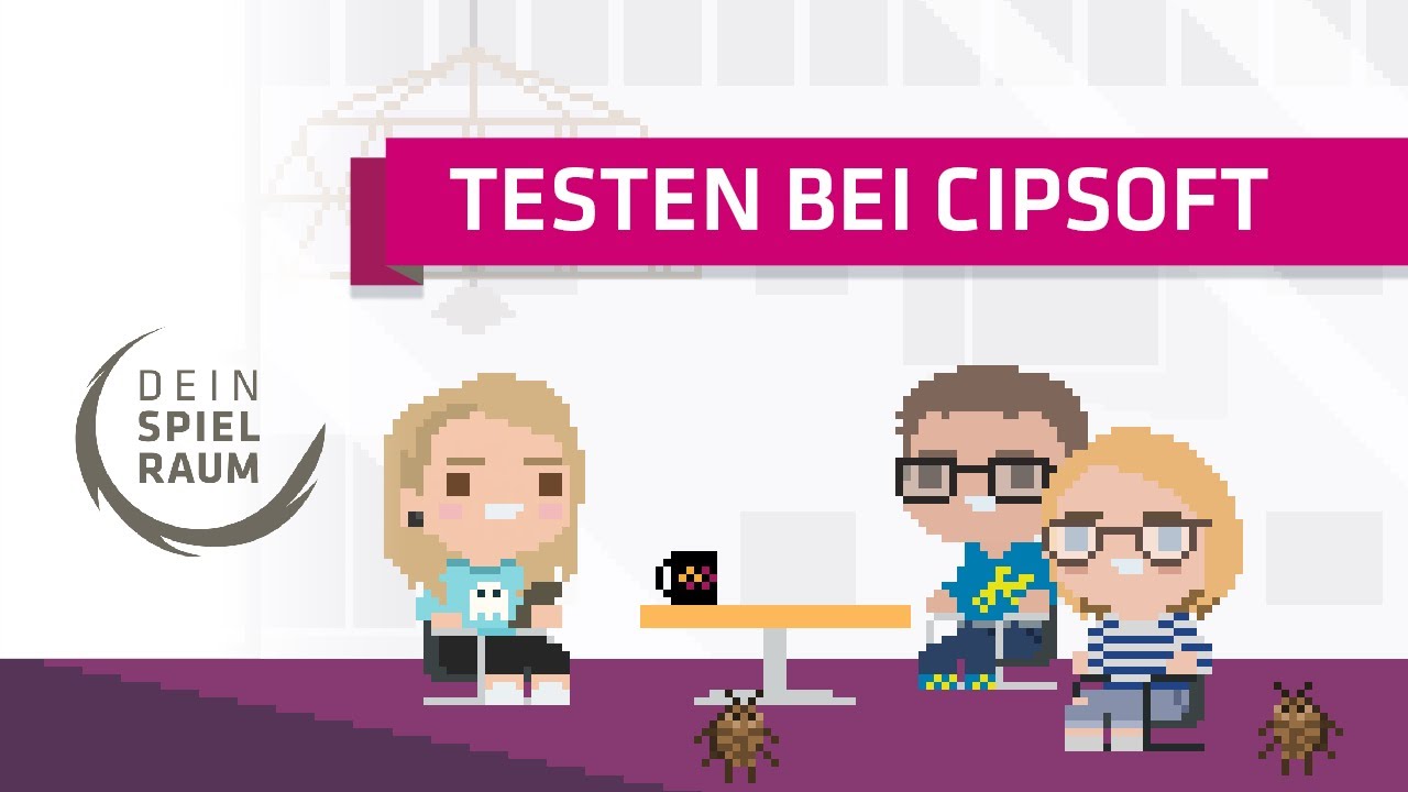 CipSoft - Dein Team: Software-Test