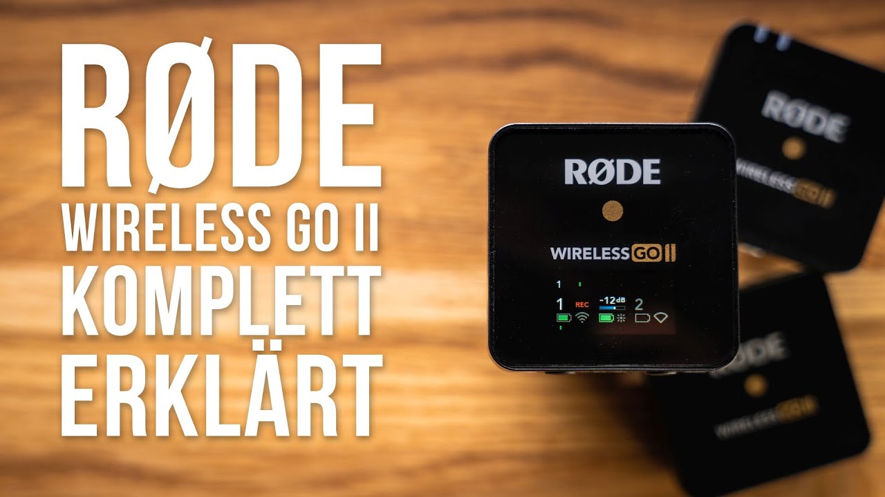 Rode Wireless Go 2 erkl&auml;rt [ Funkmikrofon richtig einrichten ]