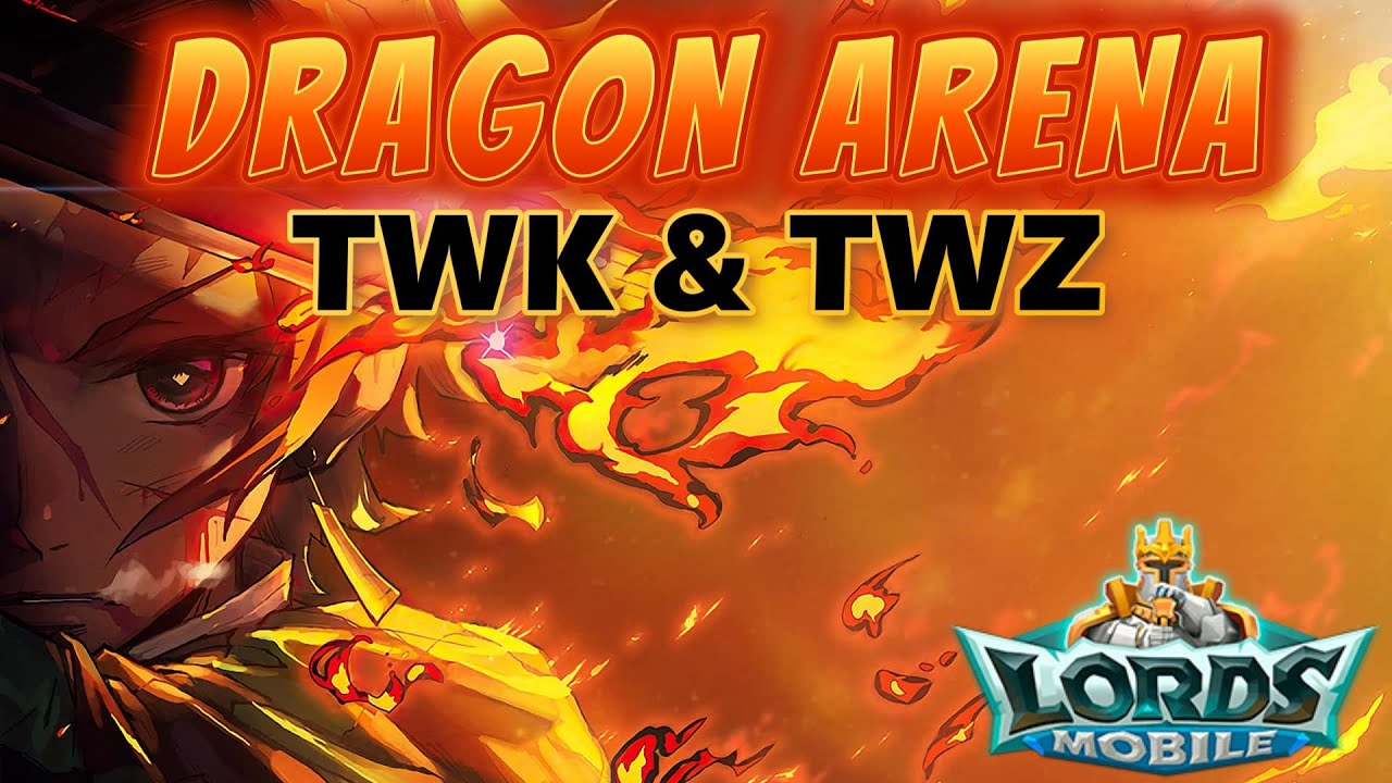 Multi Tasking! TWK & TWZ Dragon Arena // Lords Mobile